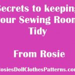 Secrets to Keeping Your Sewing Room Tidy